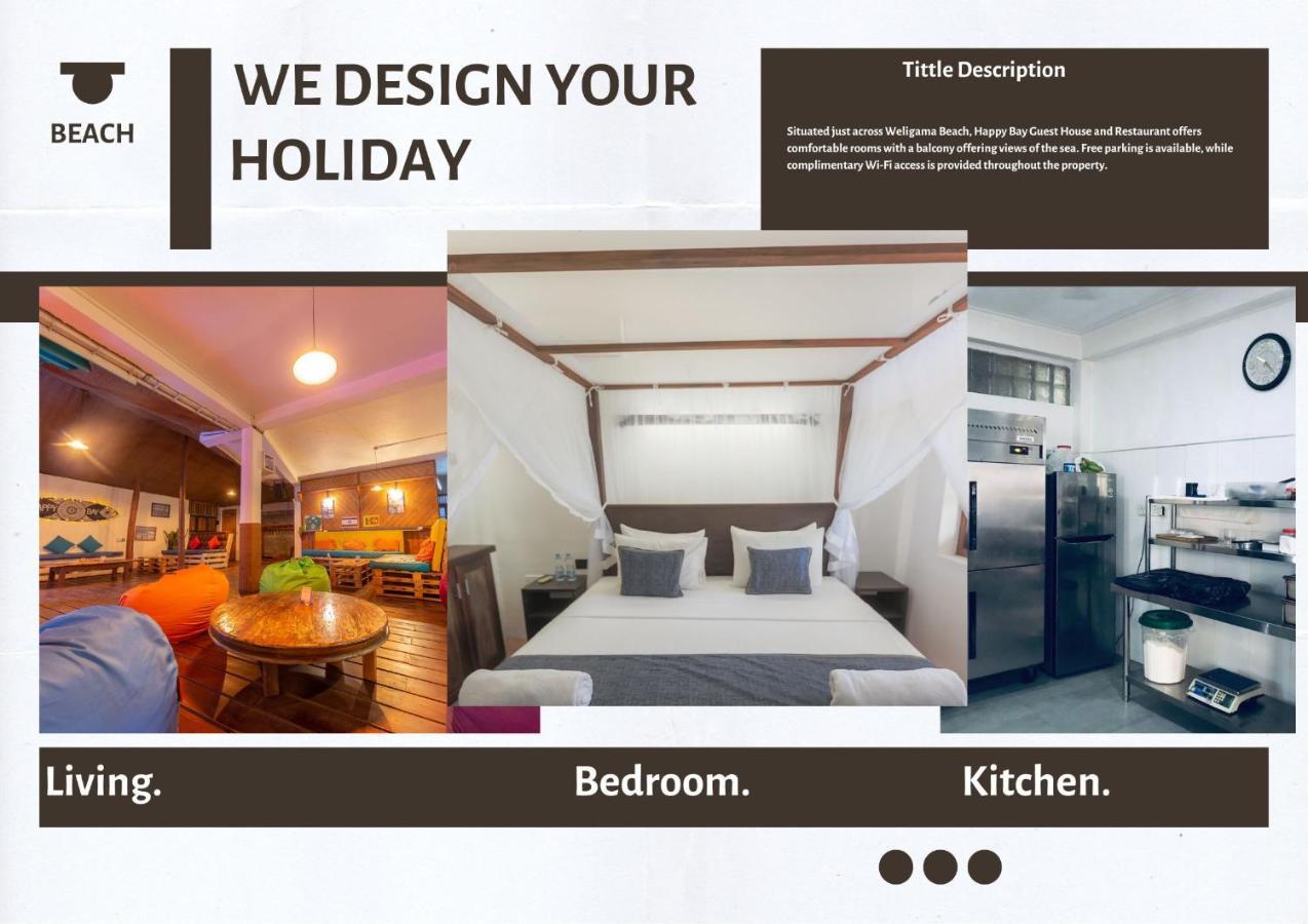 Happy Bay Hotel Weligama Exterior foto